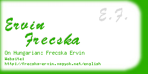 ervin frecska business card